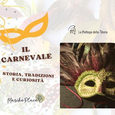 Il Carnevale: storia tradizioni e curiosità