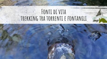 Fonti di vita: trekking tra torrenti e fontanili